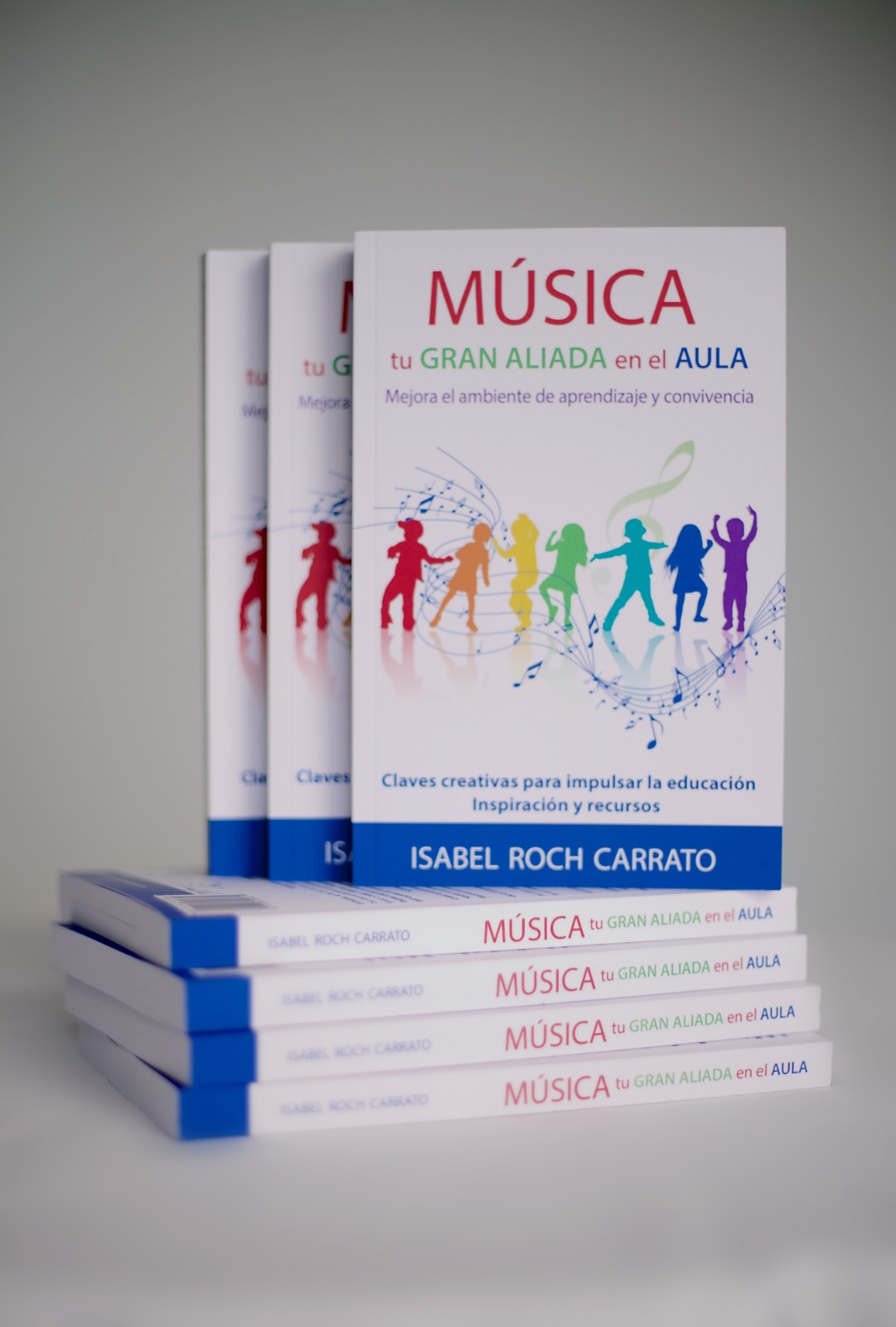 Música, tu gran aliada en el aula - libro de Isabel Roch