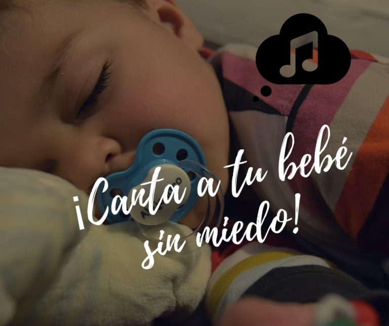 ¡Canta a tu bebé sin miedo!
